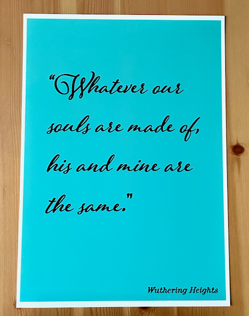 Wuthering Heights Print -Wuthering Heights Inspired Print